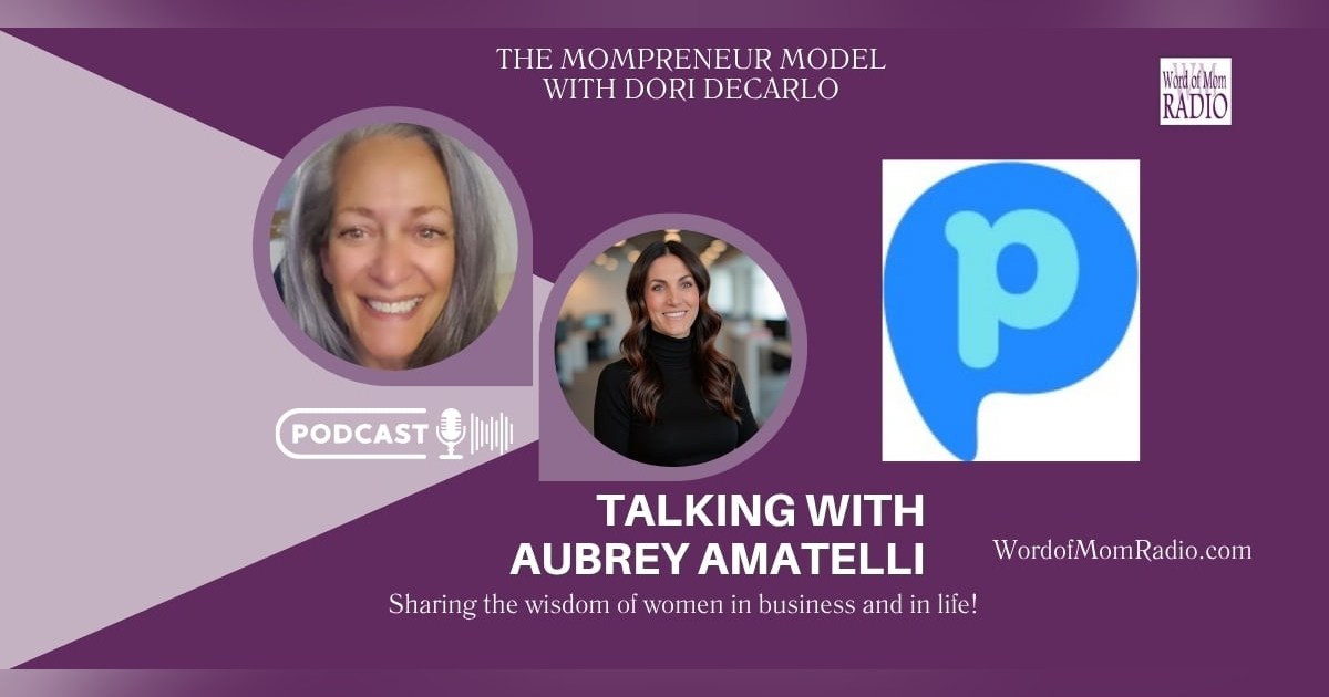 Aubrey Amatelli on The Mompreneur Model with Dori DeCarlo Aubrey Amatelli on The Mompreneur Model with Dori DeCarlo