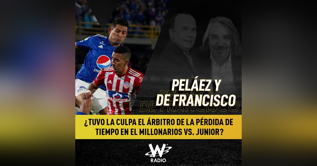 ¿Tuvo la culpa el árbitro de la pérdida de tiempo en el Millonarios vs. Junior? ¿Tuvo la culpa el árbitro de la pérdida de tiempo en el Millonarios vs. Junior?