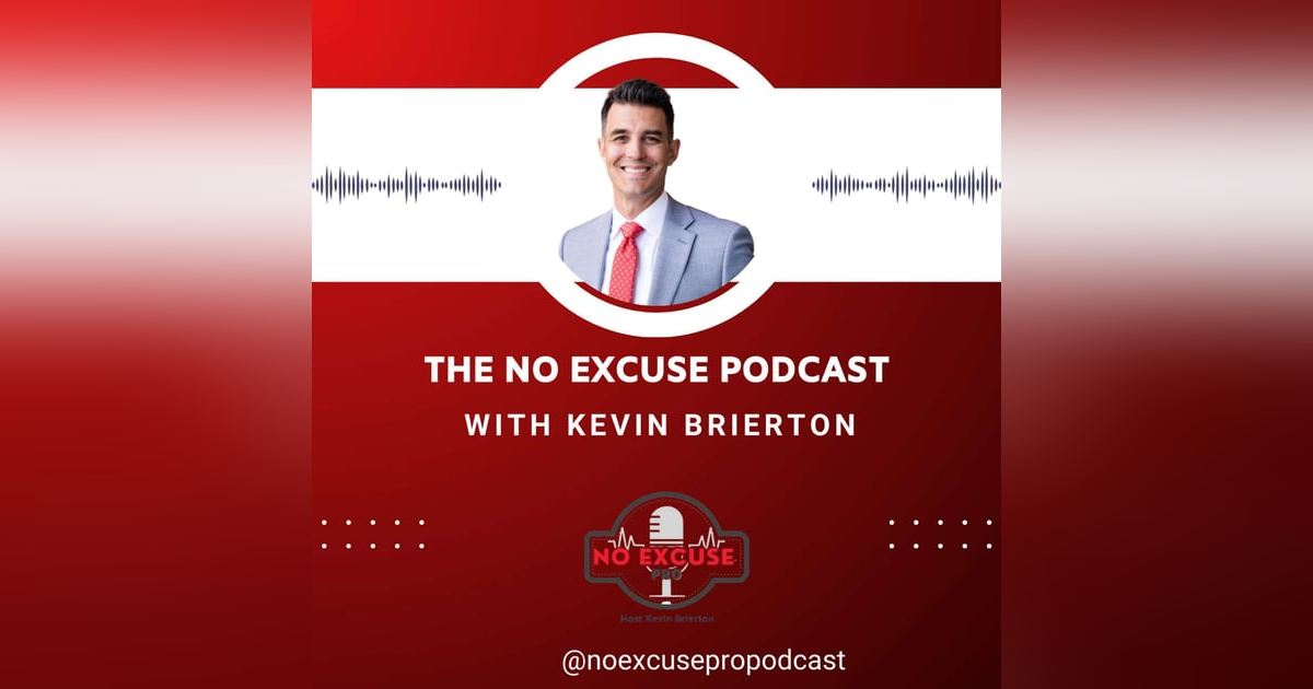 Episode 9: Breaking Through Excuses: Your Path to Goal Success Episode 9: Breaking Through Excuses: Your Path to Goal Success