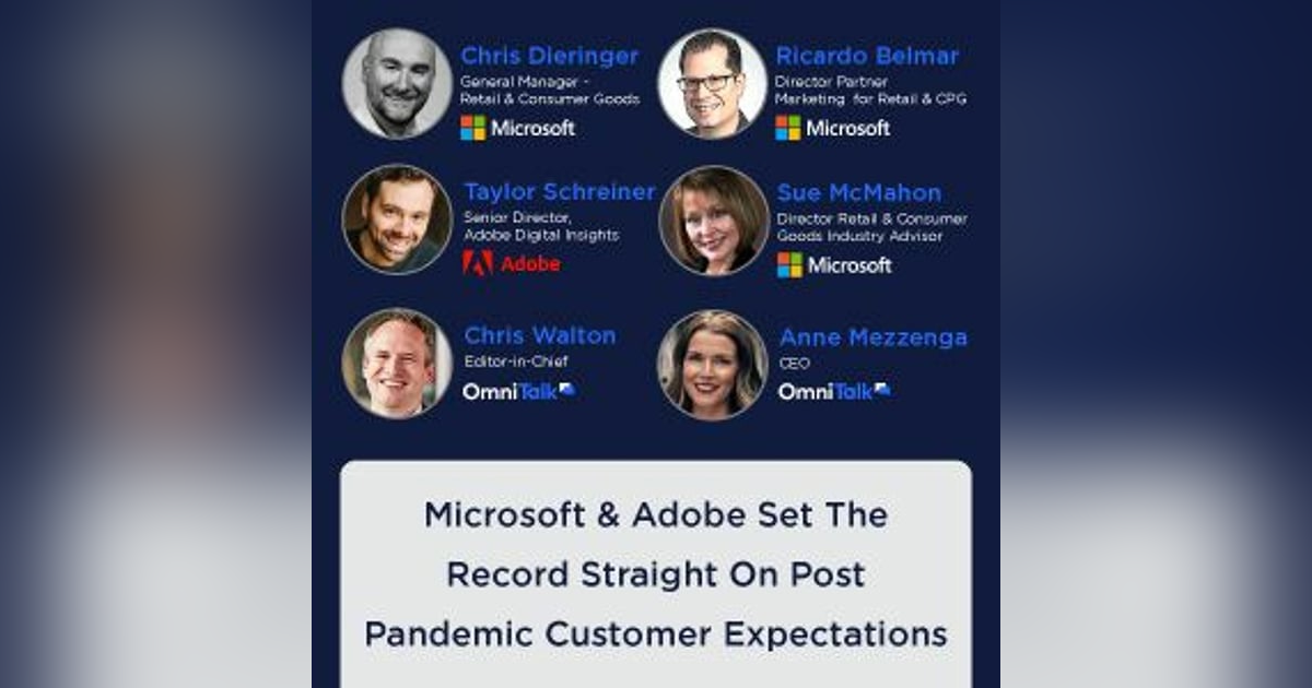 Ask An Expert | Microsoft & Adobe Set Us Straight On The Post-Pandemic Customer Ask An Expert | Microsoft & Adobe Set Us Straight On The Post-Pandemic Customer