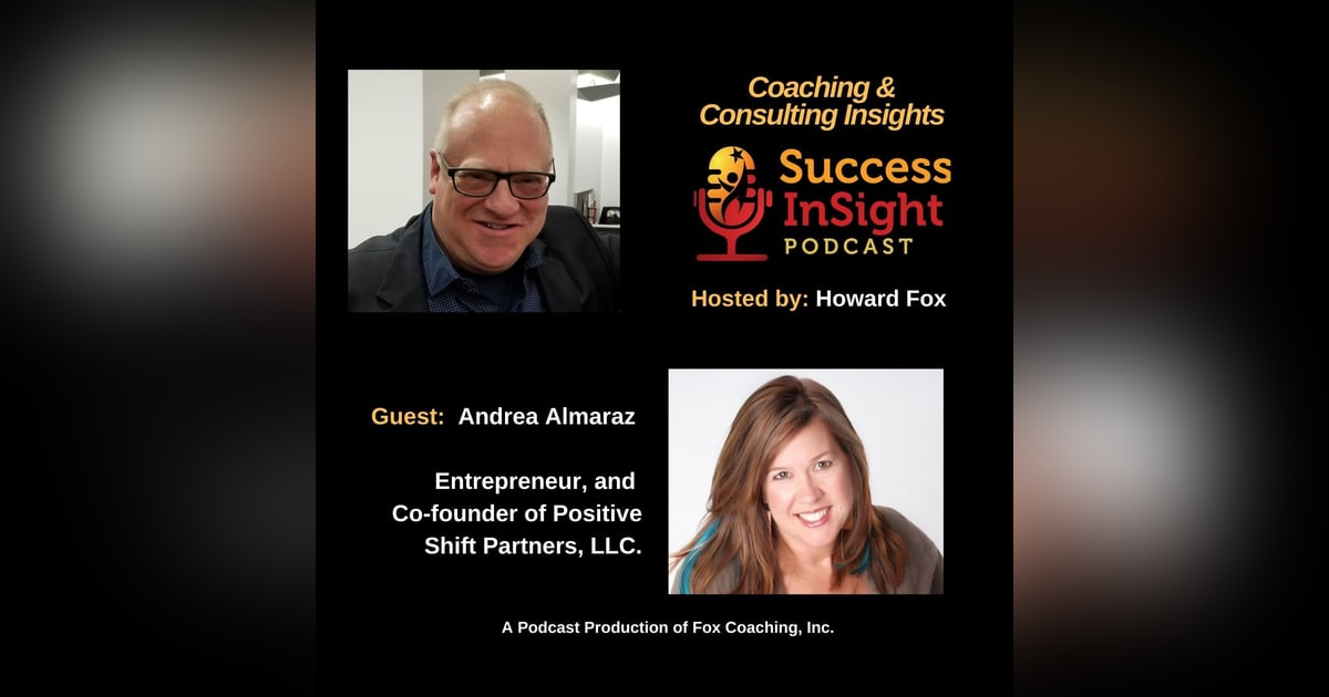 Andrea Almaraz, Entrepreneur, and Co-founder of Positive Shift Partners, LLC. Andrea Almaraz, Entrepreneur, and Co-founder of Positive Shift Partners, LLC.