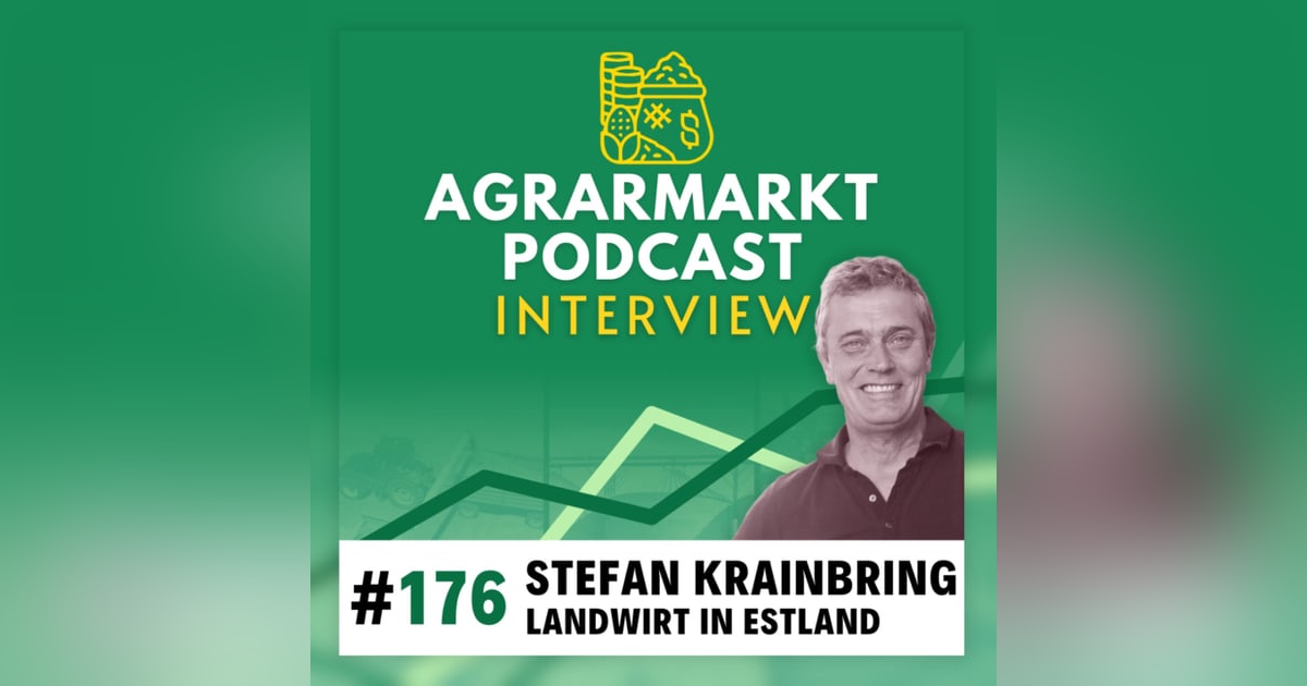 #176 🇪🇪 Vom wilden Osten zum Großbetrieb: Landwirtschaft in Estland mit Stefan Krainbring #176 🇪🇪 Vom wilden Osten zum Großbetrieb: Landwirtschaft in Estland mit Stefan Krainbring