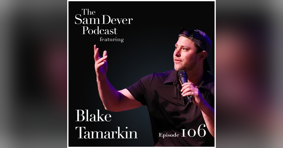 Finding Your "Garage Band" - The Power of Independent Filmmaking - Episode #106 - Blake Tamarkin Finding Your "Garage Band" - The Power of Independent Filmmaking - Episode #106 - Blake Tamarkin