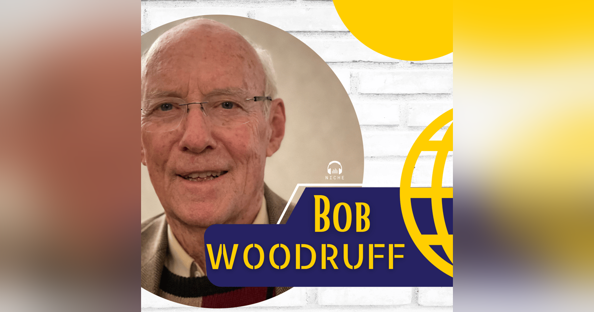 Bob Woodruff Sr Pt2 🎙️ Community Service Bob Woodruff Sr Pt2 🎙️ Community Service