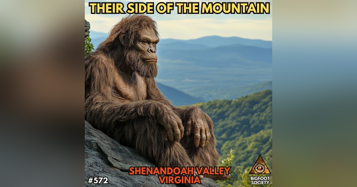 Shenandoah Valley Mountain Sasquatch Shenandoah Valley Mountain Sasquatch