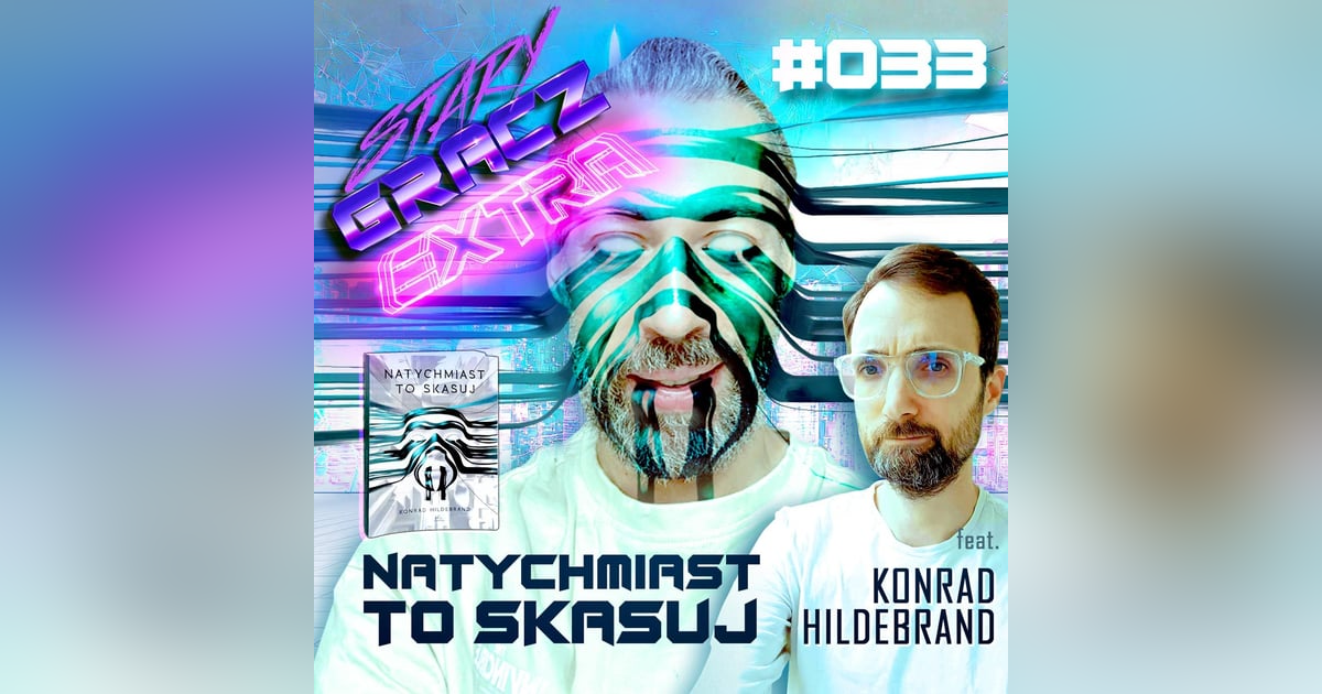 Extra 033 Natychmiast to skasuj - Konrad Hildebrand Extra 033 Natychmiast to skasuj - Konrad Hildebrand