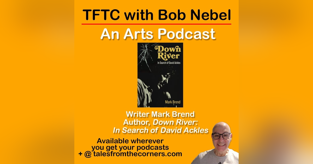 Author Mark Brend talks about his new book about cult hero David Ackles Author Mark Brend talks about his new book about cult hero David Ackles