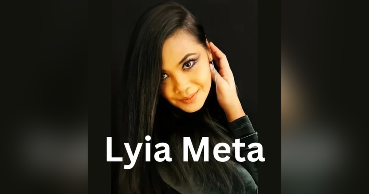 Lyia Meta - International Malaysian Award-Winning Singer Songwriter Lyia Meta - International Malaysian Award-Winning Singer Songwriter