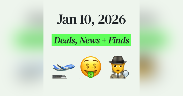 image for 💰 My Top Finds, Latest Deals, and Best Recommendations (1/10/26)