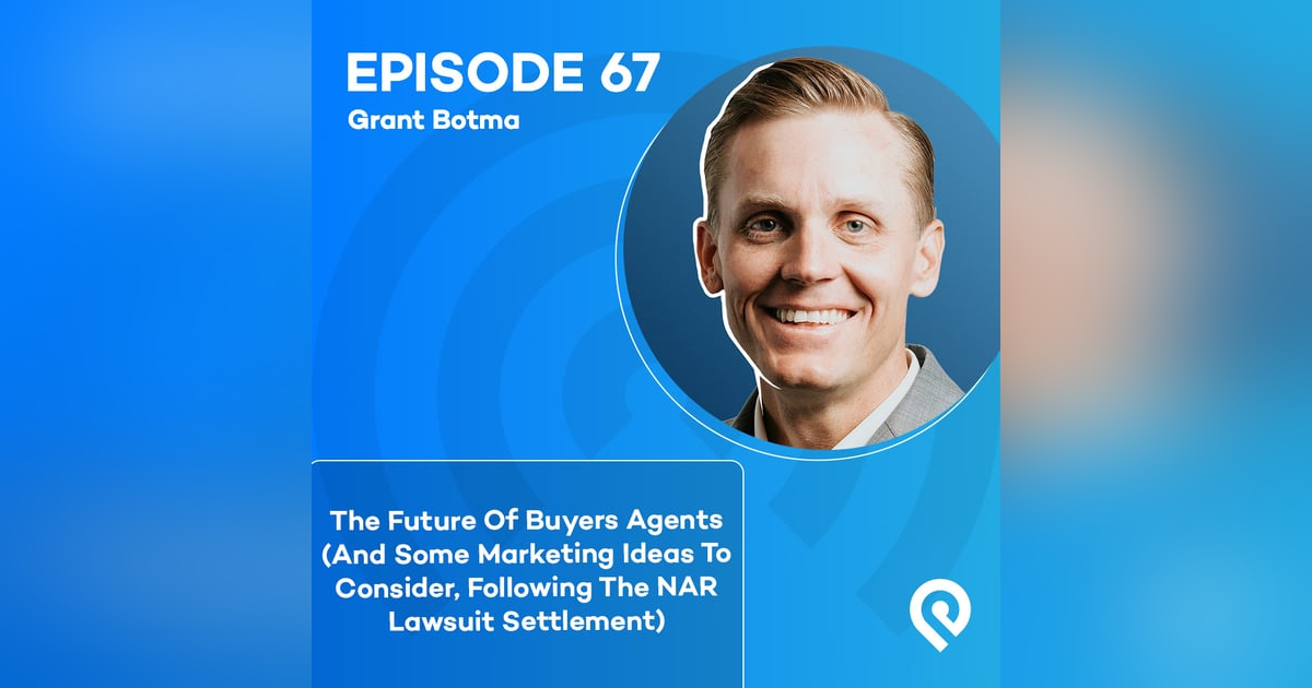 The Future Of Buyers Agents (And Some Marketing Ideas To Consider, Following The NAR Lawsuit Settlement) The Future Of Buyers Agents (And Some Marketing Ideas To Consider, Following The NAR Lawsuit Settlement)
