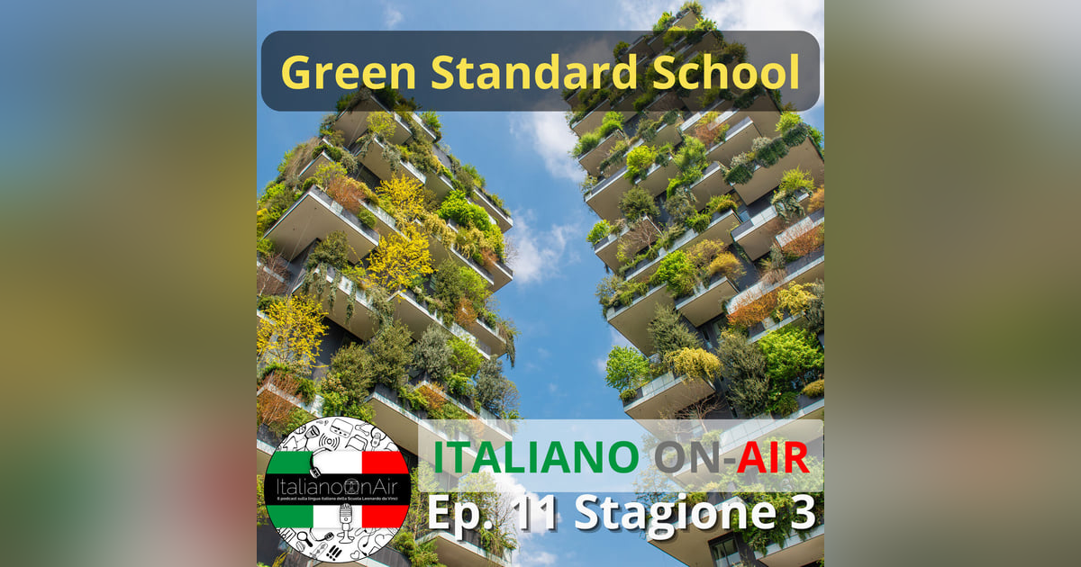 Green Standard school - Episodio 11 (stagione 3) Green Standard school - Episodio 11 (stagione 3)