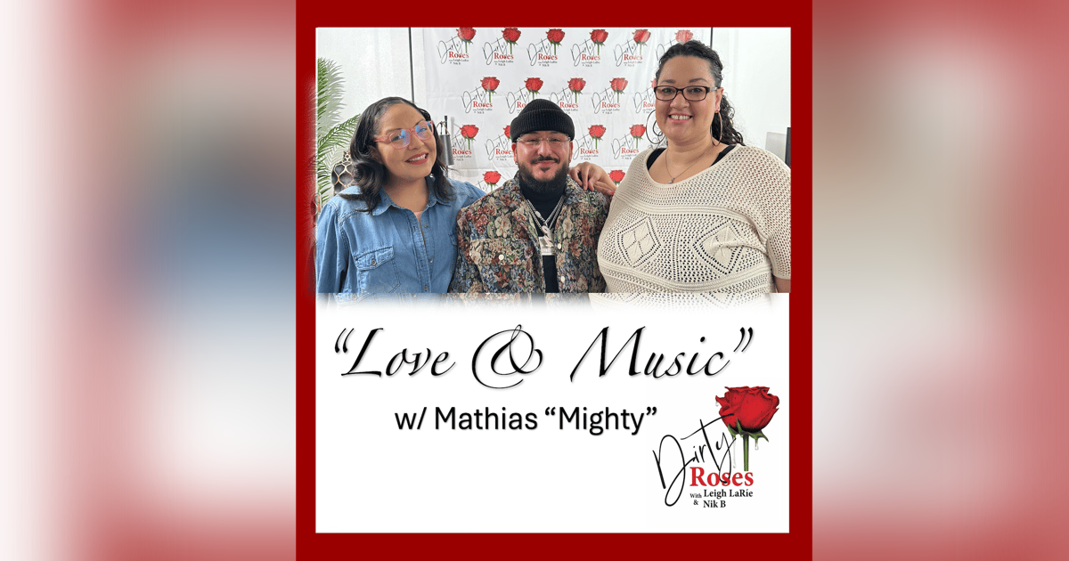 Love & Music w/ Mighty Love & Music w/ Mighty