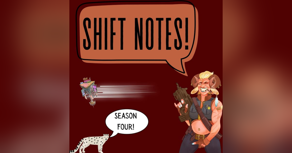 Patreon Drop! Shift Notes Chapter 38: Welcome to the Triad Patreon Drop! Shift Notes Chapter 38: Welcome to the Triad