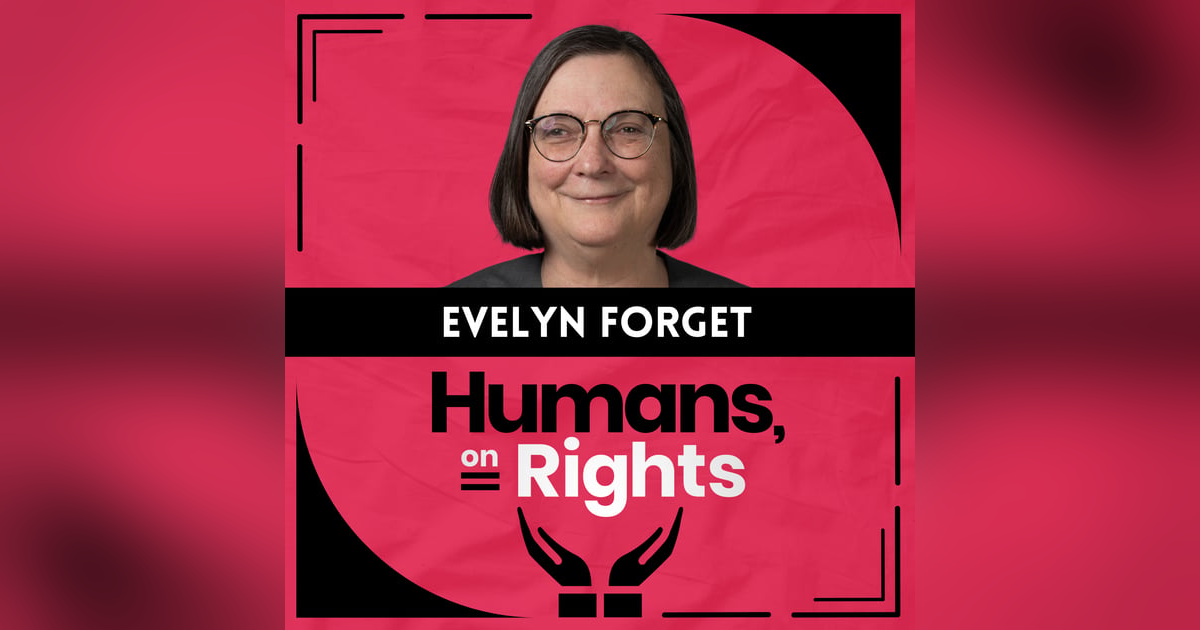 Evelyn Forget: Basic Income in Canada Evelyn Forget: Basic Income in Canada