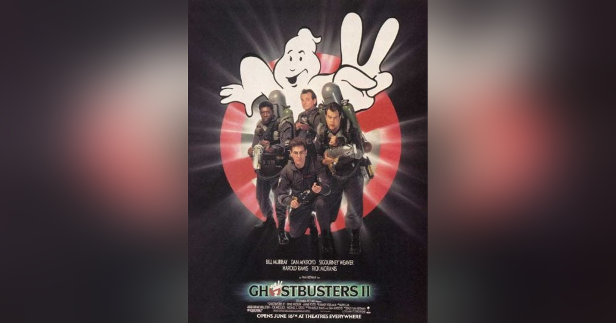 GHOSTBUSTERS 2 GHOSTBUSTERS 2