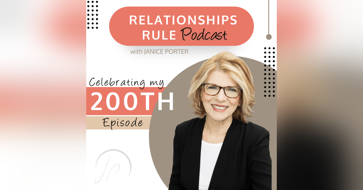 I’m Celebrating, Relationships Rule! | RR200 I’m Celebrating, Relationships Rule! | RR200