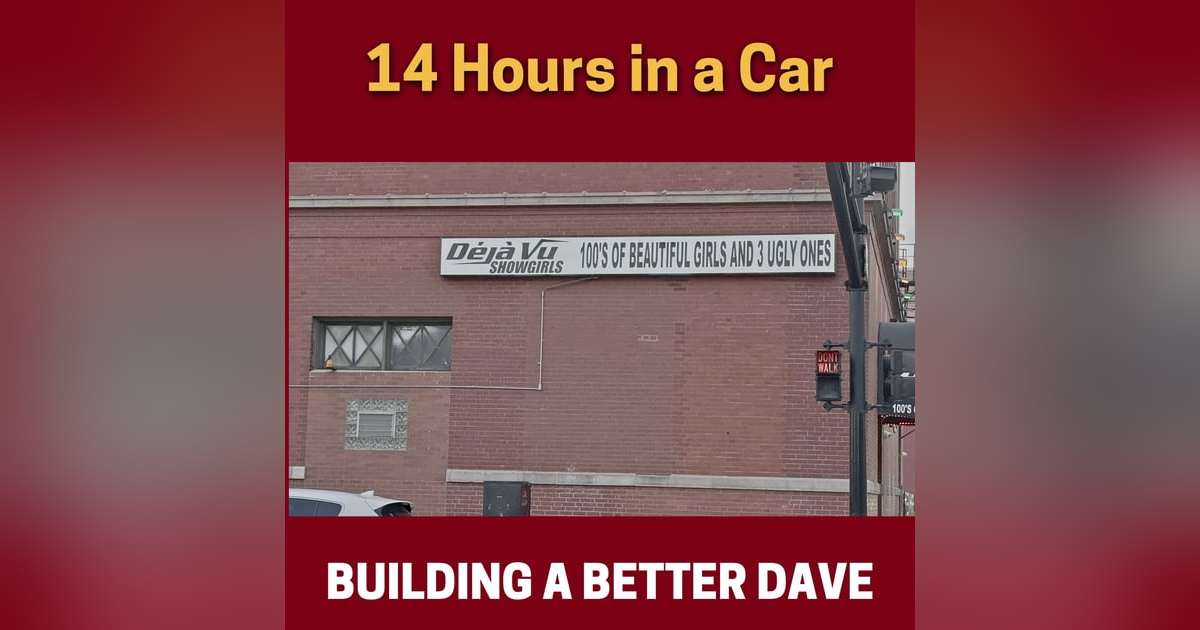 14 Hours in a Car 14 Hours in a Car