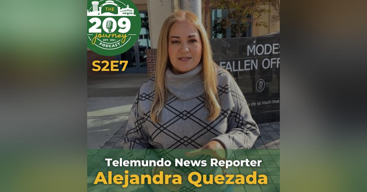 S2E7 - Telemundo News Reporter, Alejandra Quezada (from Ripon)! S2E7 - Telemundo News Reporter, Alejandra Quezada (from Ripon)!