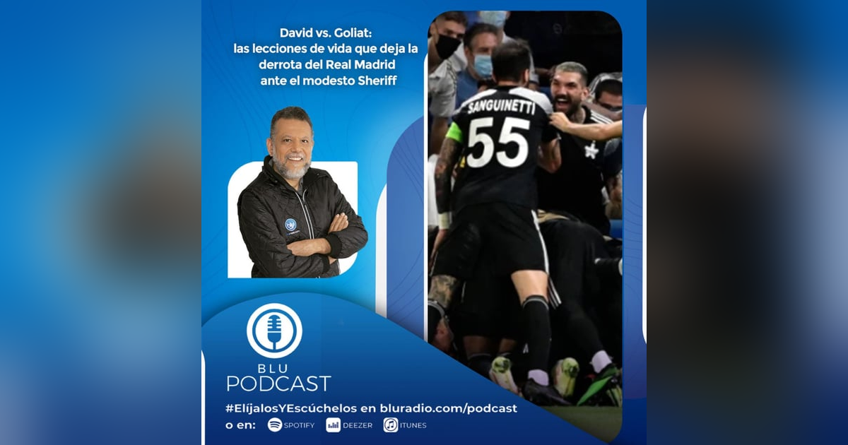 David vs. Goliat: las lecciones de vida que deja la derrota del Real Madrid ante el modesto Sheriff David vs. Goliat: las lecciones de vida que deja la derrota del Real Madrid ante el modesto Sheriff