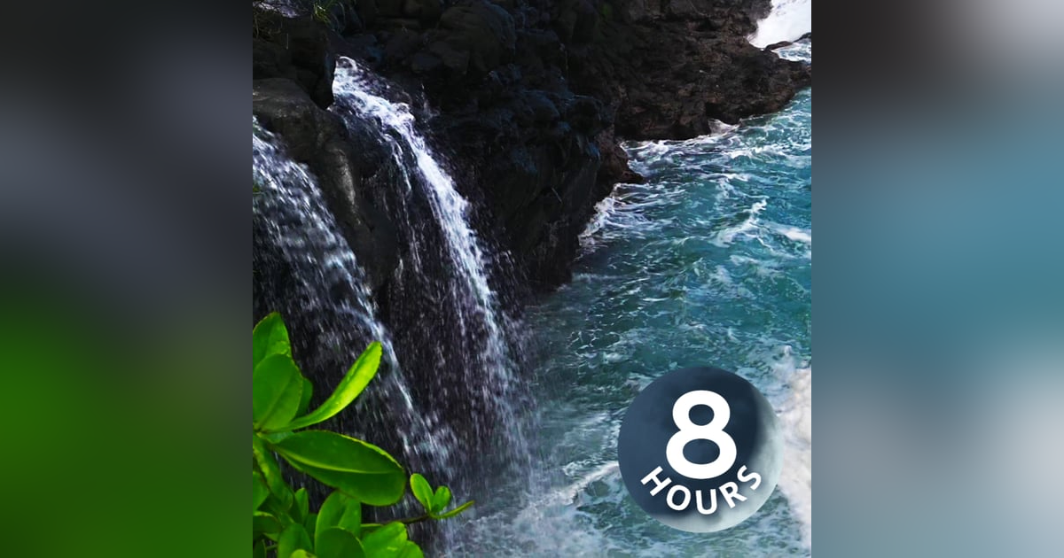 Kauai Waterfall on Ocean Waves | Hawaiian Water Sounds for Sleep & Relaxation 8 Hours Kauai Waterfall on Ocean Waves | Hawaiian Water Sounds for Sleep & Relaxation 8 Hours