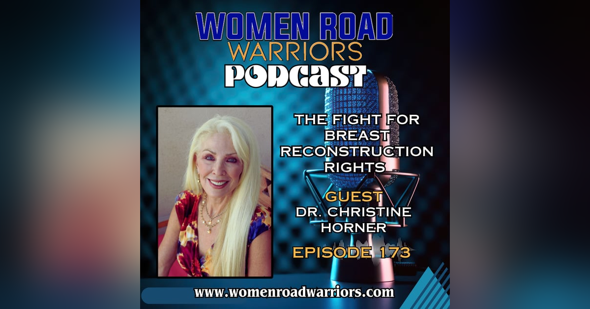 Dr. Christine Horner's Fight for Breast Reconstruction Rights Dr. Christine Horner's Fight for Breast Reconstruction Rights