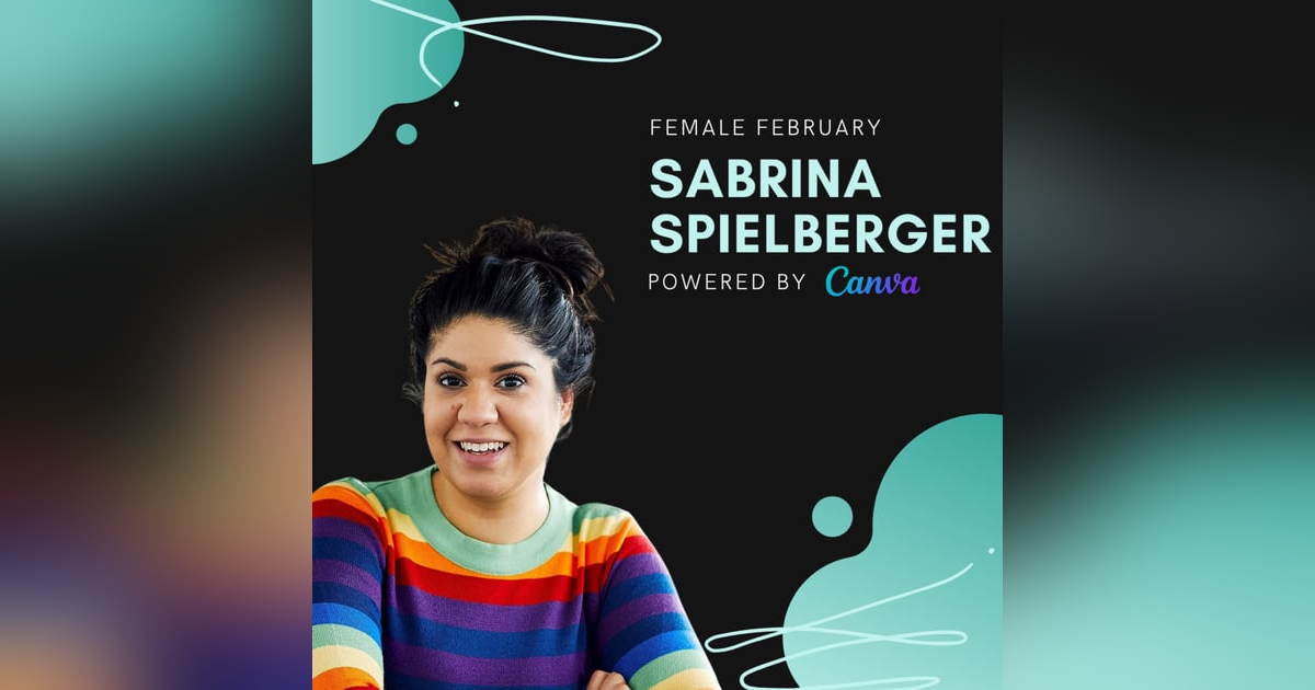 Sabrina Spielberger, digidip | Female February Sabrina Spielberger, digidip | Female February