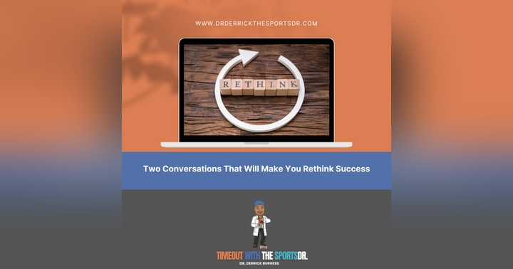 image for Two Conversations That Will Make You Rethink Success