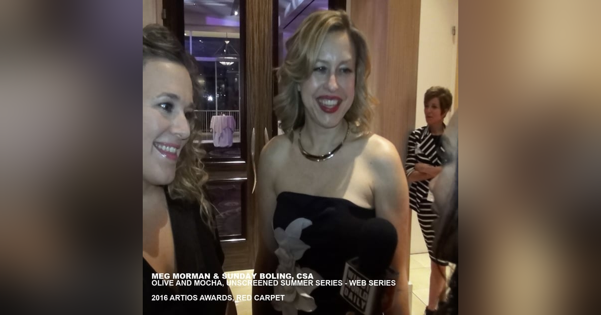 Meg Morman & Sunday Boling, Casting Directors - 31st Annual Artios Awards 2016 #ICYMI | S1 EP 8 Meg Morman & Sunday Boling, Casting Directors - 31st Annual Artios Awards 2016 #ICYMI | S1 EP 8