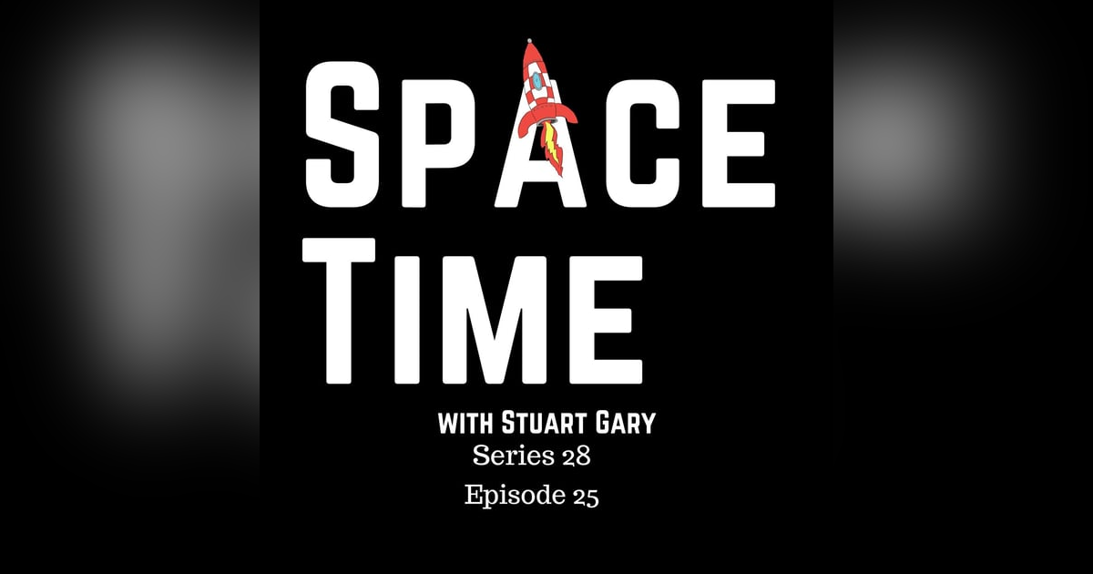 Quantum Time Arrows, Ancient Martian Rocks, and the Lunar Trailblazer Launch: S28E25 Quantum Time Arrows, Ancient Martian Rocks, and the Lunar Trailblazer Launch: S28E25