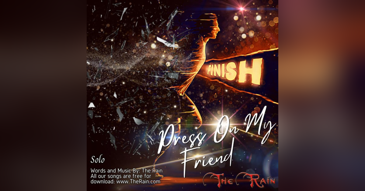 Press On My Friend (In Courage And Faith) - Solo Press On My Friend (In Courage And Faith) - Solo