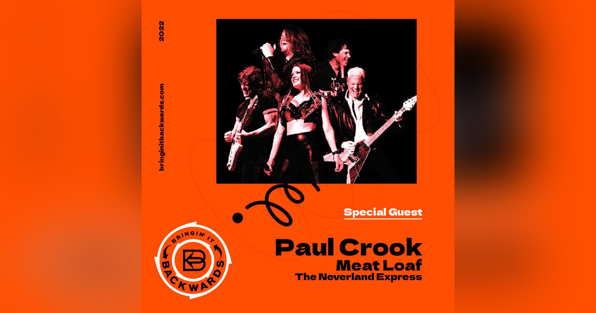 Interview with Paul Crook of Meat Loaf's The Neverland Express Interview with Paul Crook of Meat Loaf's The Neverland Express