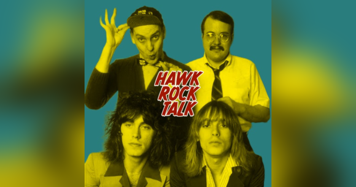 BONUS: HAWK ROCK TALK: CHEAP TRICK BONUS: HAWK ROCK TALK: CHEAP TRICK