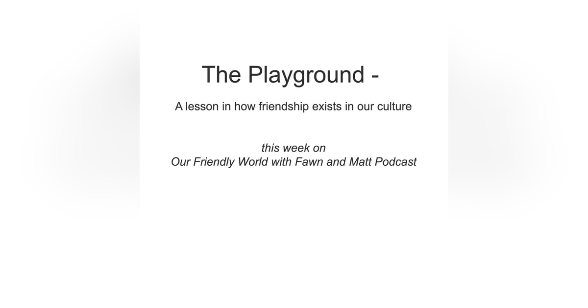 Playground Behavior Playground Behavior