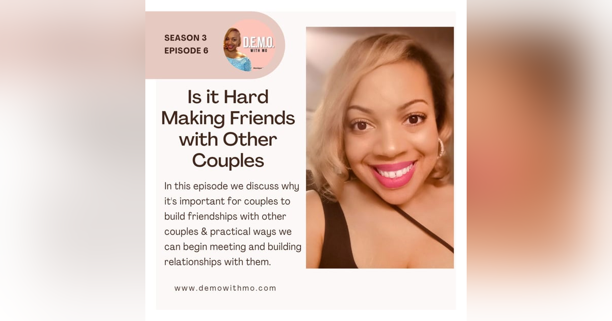 Is it Hard Making Friends with Other Couples Is it Hard Making Friends with Other Couples