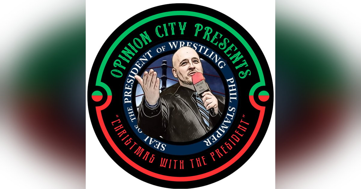 Episode 34 - Christmas with The President Featuring Phil Stamper Episode 34 - Christmas with The President Featuring Phil Stamper