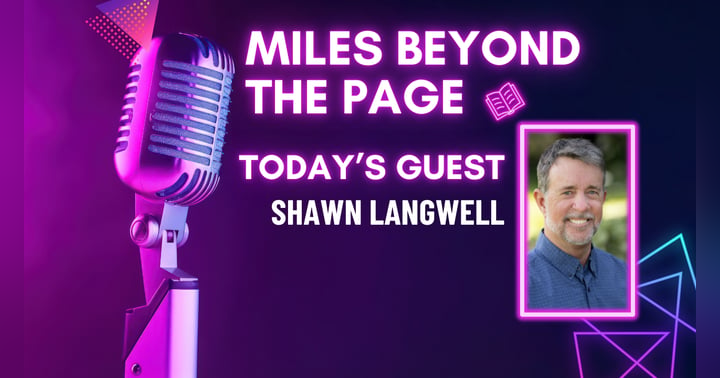 image for Miles Beyond the Page | Shawn Langwell