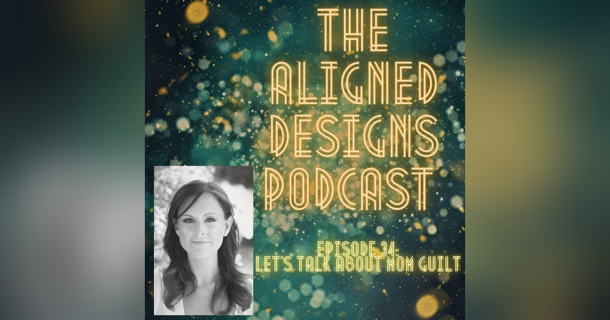 Let's Talk About Mom Guilt Let's Talk About Mom Guilt