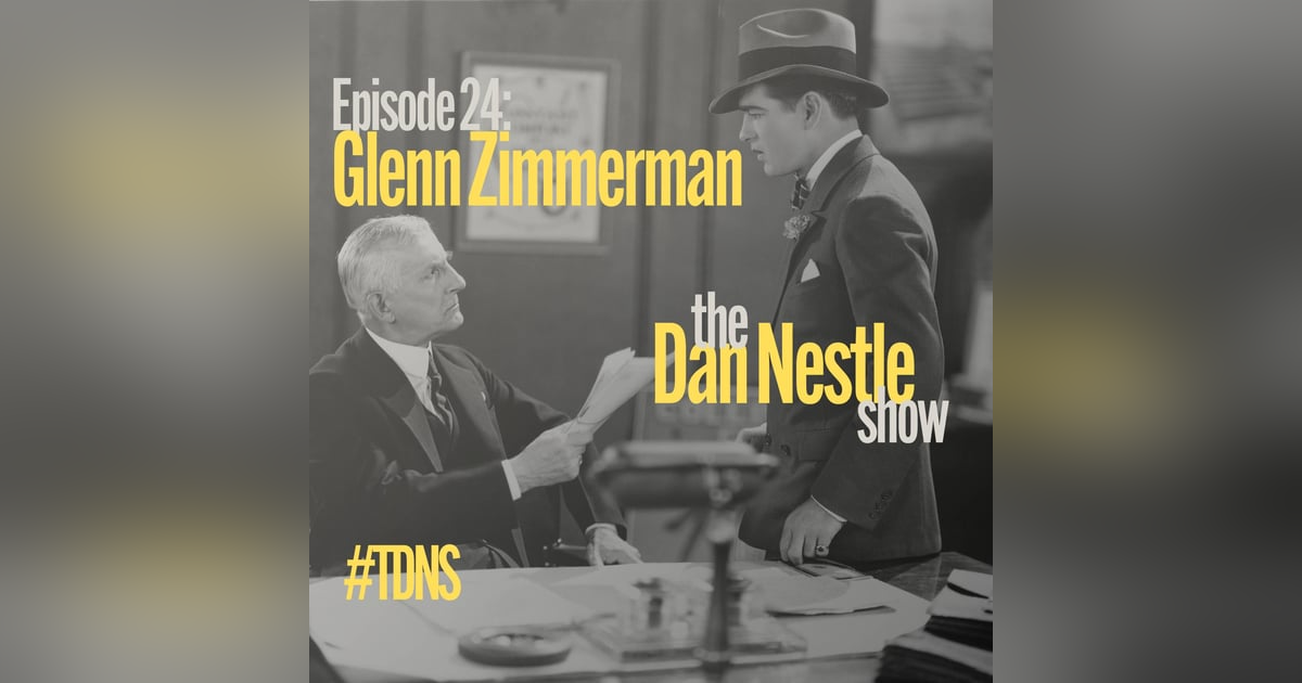 024: Glenn Zimmerman: Storytelling for Humans 024: Glenn Zimmerman: Storytelling for Humans