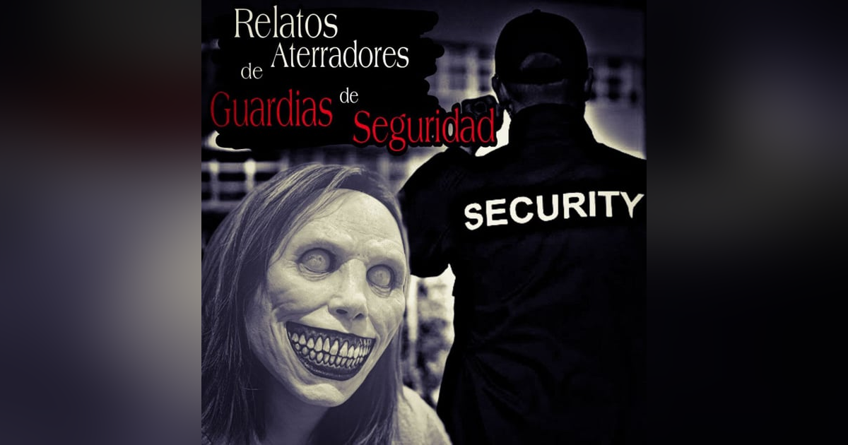 Los Horrores vividos por las Veladores / Experiencias que te dejaran Con la sangre Helada / L.C.E. Los Horrores vividos por las Veladores / Experiencias que te dejaran Con la sangre Helada / L.C.E.