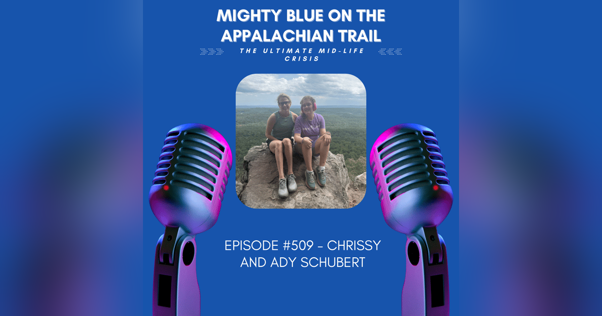 Episode #509 - Chrissy and Ady Schubert Episode #509 - Chrissy and Ady Schubert