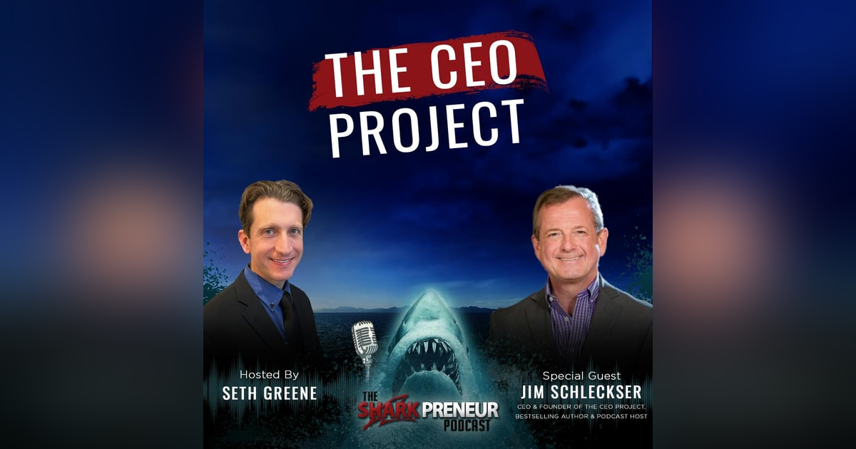 1104: The CEO Project: Transforming Leadership for Business Growth with Jim Schleckser 1104: The CEO Project: Transforming Leadership for Business Growth with Jim Schleckser