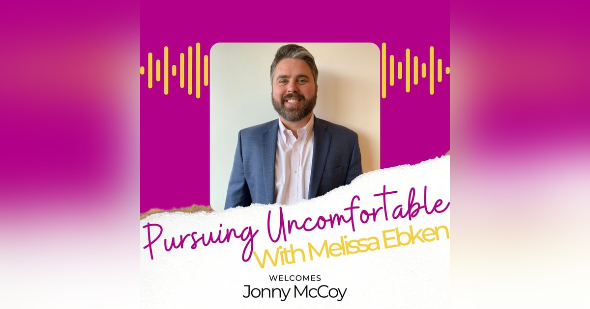 Episode 24: Pursuing Mental Health with Jonny McCoy Episode 24: Pursuing Mental Health with Jonny McCoy