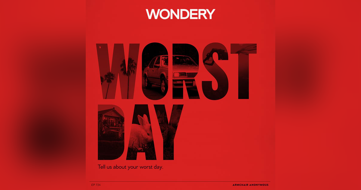 Armchair Anonymous: Worst Day Armchair Anonymous: Worst Day