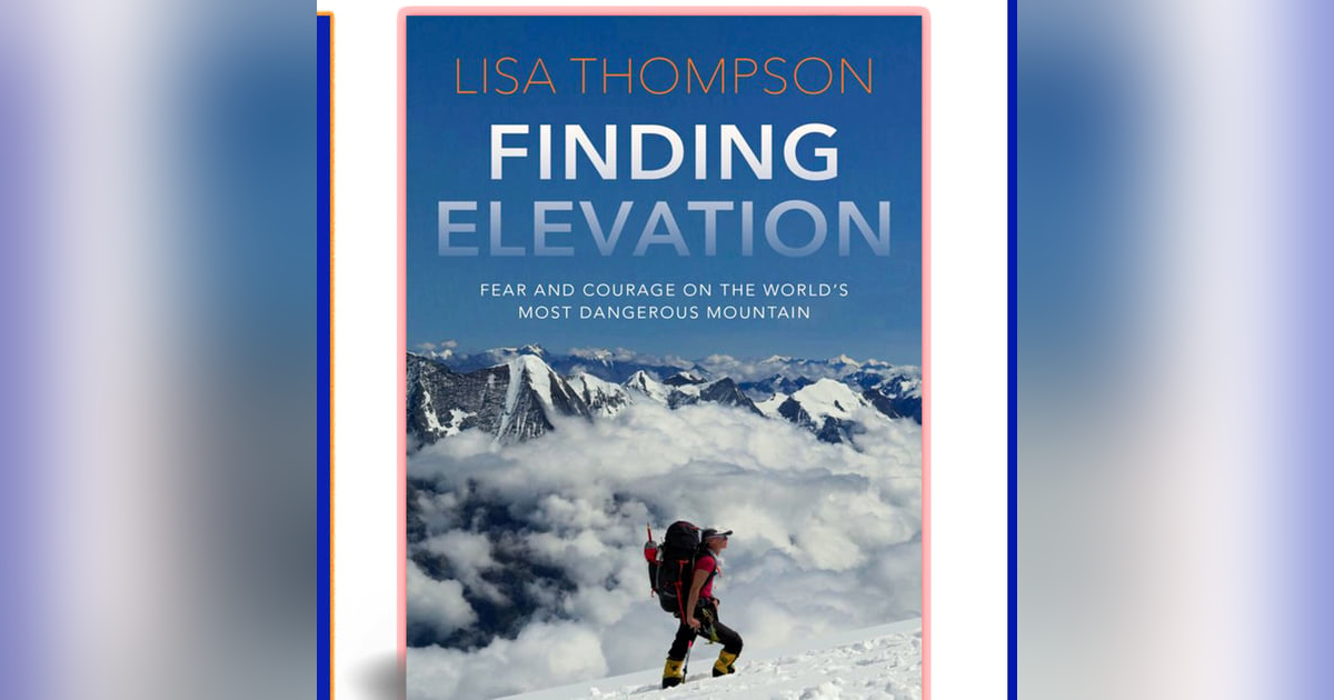 The Woman Who Literally Climbed Mountains to Find Inner Strength The Woman Who Literally Climbed Mountains to Find Inner Strength