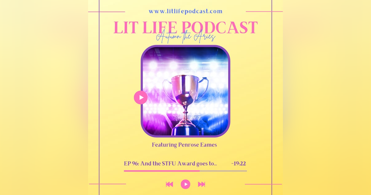 EP 96: And the STFU Award goes to... EP 96: And the STFU Award goes to...