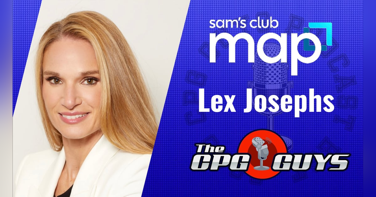 Building a Member-Centric Retail Media Platform with Sam's Club MAP's Lex Josephs Building a Member-Centric Retail Media Platform with Sam's Club MAP's Lex Josephs
