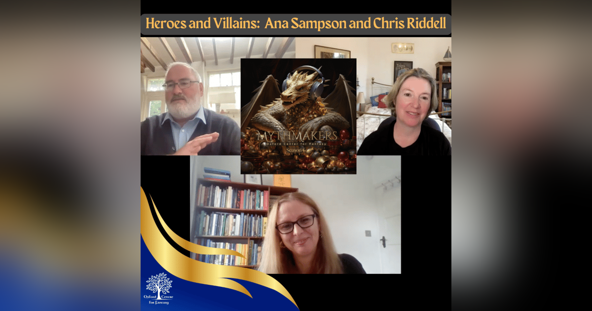 Heroes and Villains: Ana Sampson and Chris Riddell Heroes and Villains: Ana Sampson and Chris Riddell