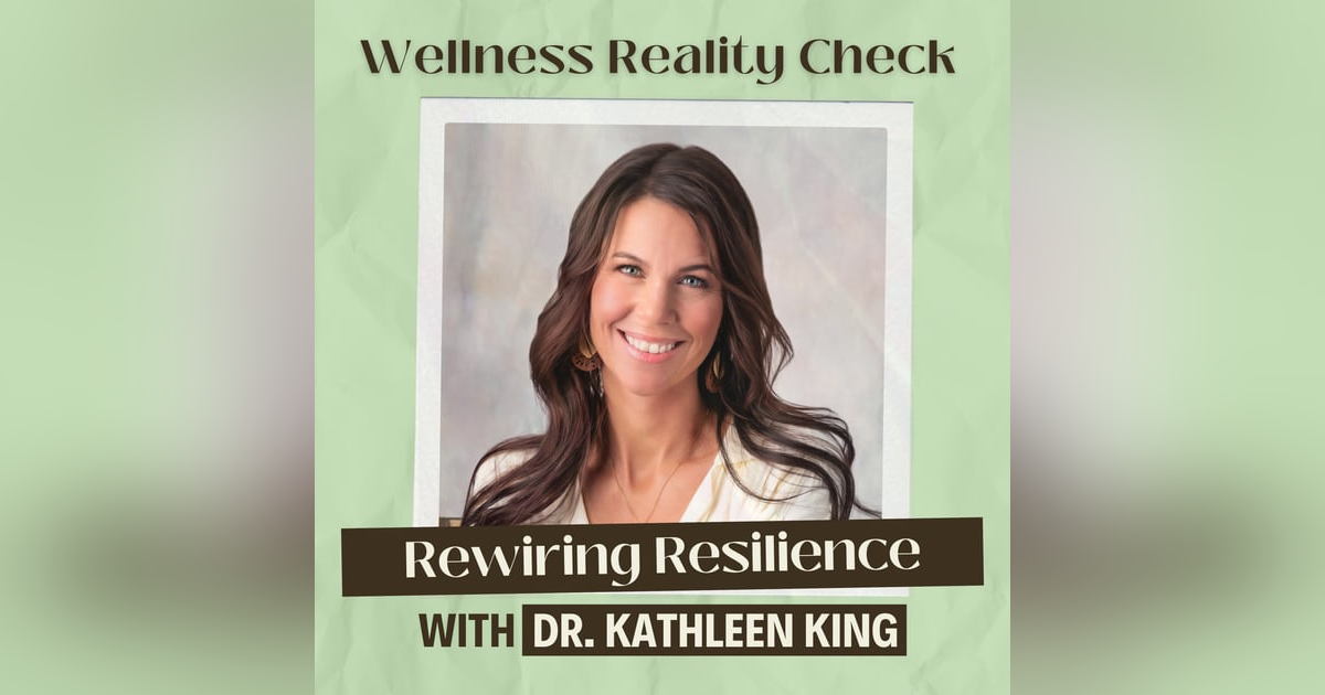 42 - Rewiring Resilience: Dr Cathleen King's Primal Trust Approach to Healing Chronic Illness and Stress 42 - Rewiring Resilience: Dr Cathleen King's Primal Trust Approach to Healing Chronic Illness and Stress