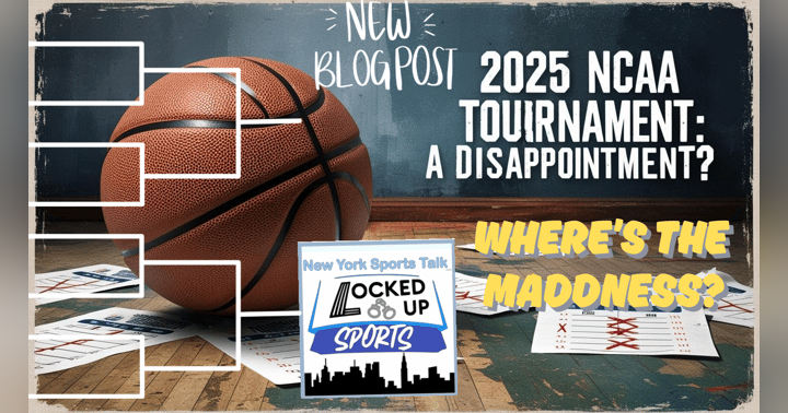 image for Where’s the Madness? Why the 2025 NCAA Tournament Has Been a Letdown So Far