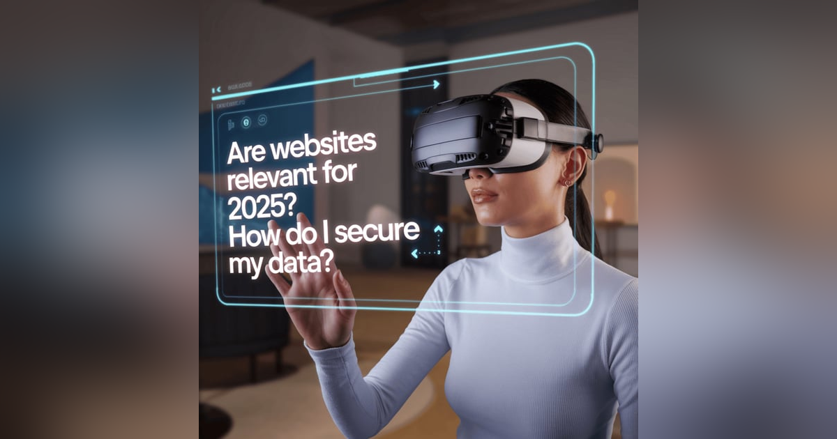 ๐ค Are Websites Relevant for 2025? How Do I Secure My Data? ๐ Learn with Favour Obasi-ike ๐ค Are Websites Relevant for 2025? How Do I Secure My Data? ๐ Learn with Favour Obasi-ike